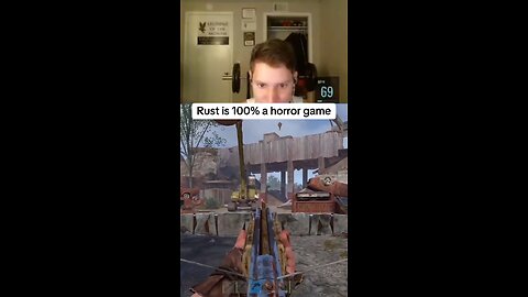 Rust is a horror game