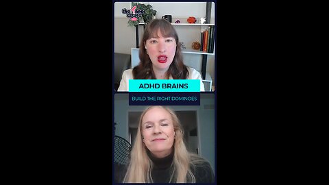 ADHD Brains Build the Right Dominoes