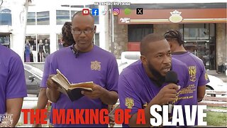THE MAKING OF A SLAVE