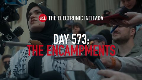 Breaking news and analysis on day 573 of the Gaza genocide | The Electronic Intifada