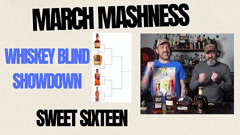 March Mashness Whiskey Tournament