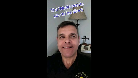 The world wants you to be silent
