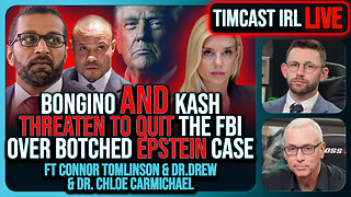 Dan Bongino AND Kash Patel THREATEN TO QUIT FBI Over Botched Epstein Release | Timcast IRL