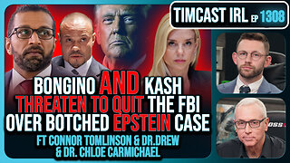 Dan Bongino AND Kash Patel THREATEN TO QUIT FBI Over Botched Epstein Release | Timcast IRL