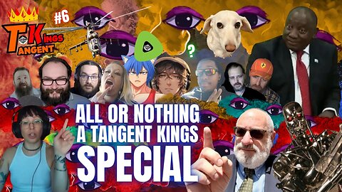 RB: TK; EP 6: All or Nothing, A Tangent Kings Special