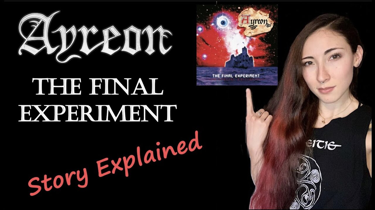 Ayreon | The Final Experiment | Story Explained