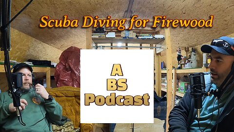 Scuba Diving for Firewood