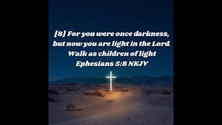 Children of The Light! Ephesians 5:8-14 #sermon #bible