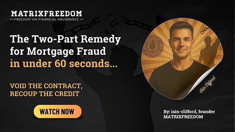 2-Part Remedy: Mortgage Fraud Exposed - Void the Contract & Recoup What’s Yours