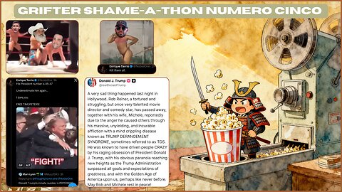 Grifter Shame-A-Thon Numero Cinco | LIVE Dec. 15th, 2025 | Trump Mocks Reiner after his murder & Enrique Tarrio pushes Flynnian Extremism