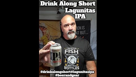 Drink Along Short: Lagunitas IPA