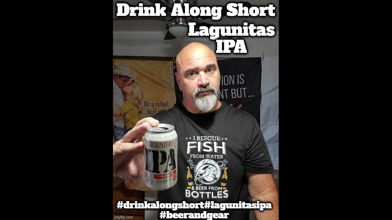 Drink Along Short: Lagunitas IPA