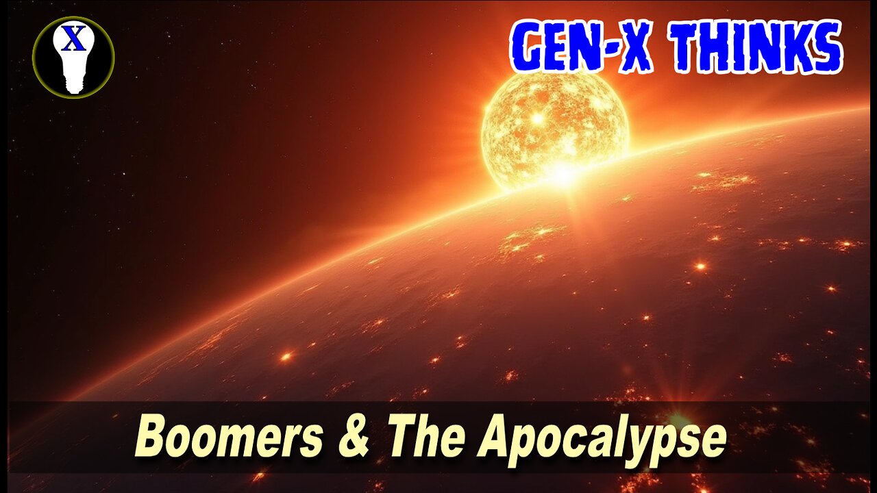 Boomers & The Apocalypse