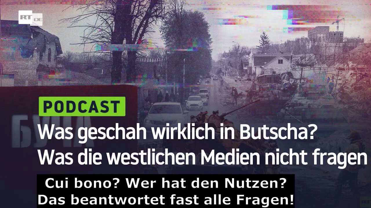 Was geschah wirklich in Butscha?