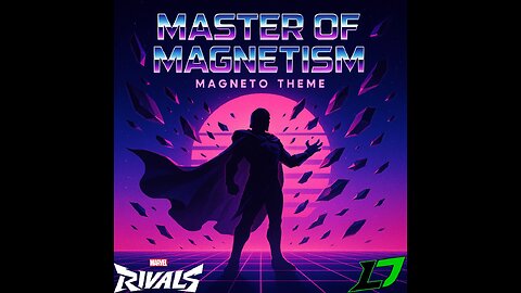🎵Master of Magnetism🎵 Magneto Theme