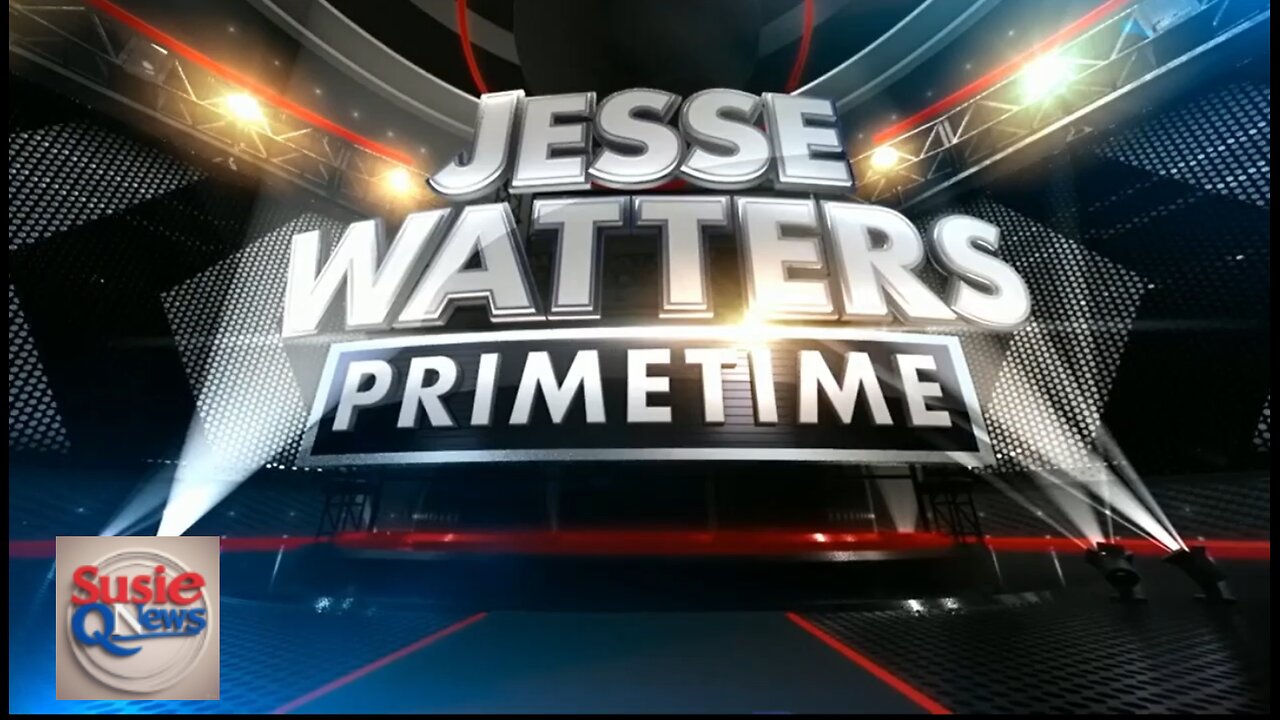 JESSE WATTERS PRIMETIME AUG 21
