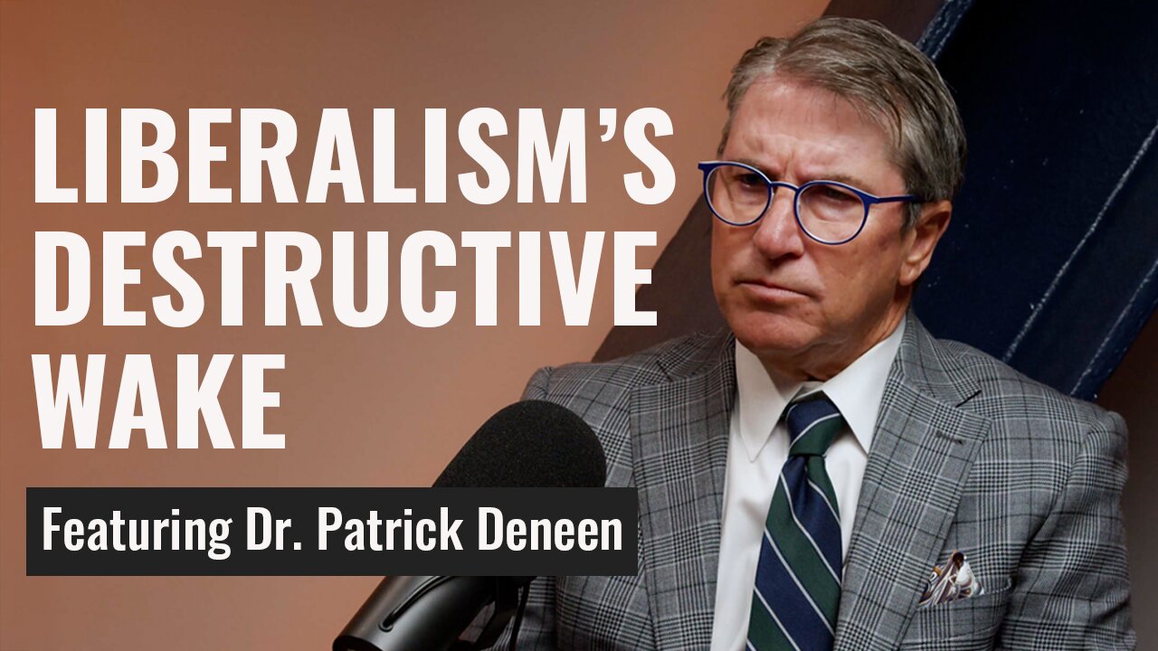 Woke Is Liberalism All Grown Up | Dr. Patrick Deneen