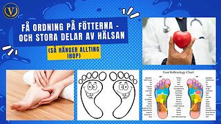 Starka, friska fötter är avgörande för god hälsa
