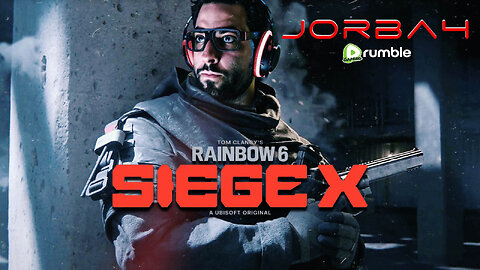 🔴Live-Jorba4- Ranked Rainbow Six Siege X w/@ZerrickGaming