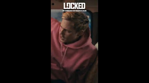 the movie title is "Locked"
