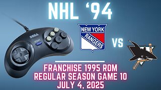 NHL '94 Franchise League (1995) - Rangers (Richter) at Sharks (Len) {Genesis} Game 10
