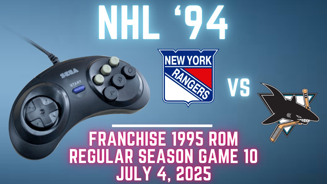 NHL 94 Franchise League (1995) - Rangers (Richter) at Sharks (Len) {Genesis} Game 10