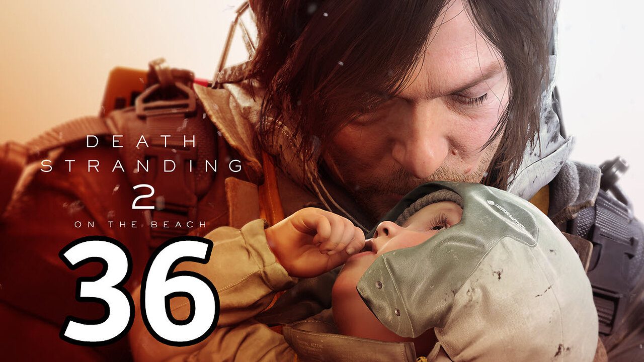 Death Stranding 2 - On The Beach [Part 36] No.31 Escape From The Strange Realm (2nd Time)