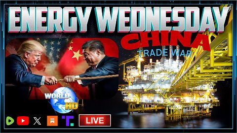 WORLD-HD: Energy Wednesday -- Is Oil Causing Global War(s)?