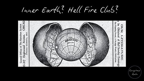 Inner Earth? Hell Fire Club? What the !