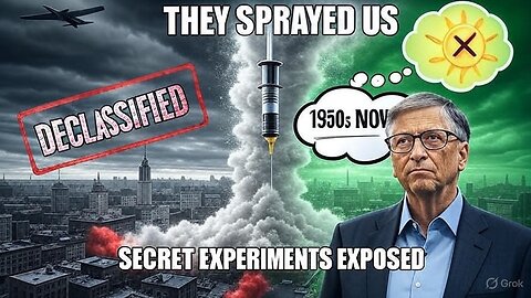 The Government's Secret WAR on Americans: Spraying, Experiments & Cover-Ups
