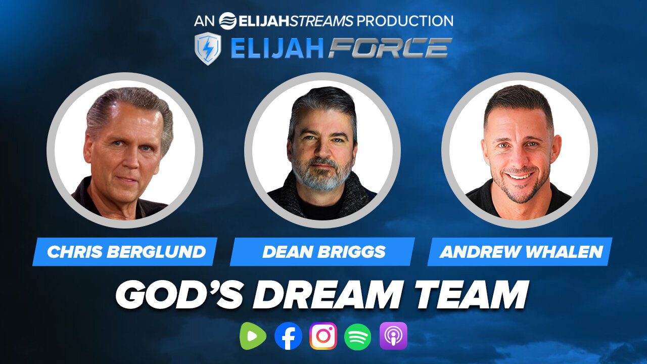 God’s Dream Team - Dean Briggs, Andrew Whalen & Chris Berglund