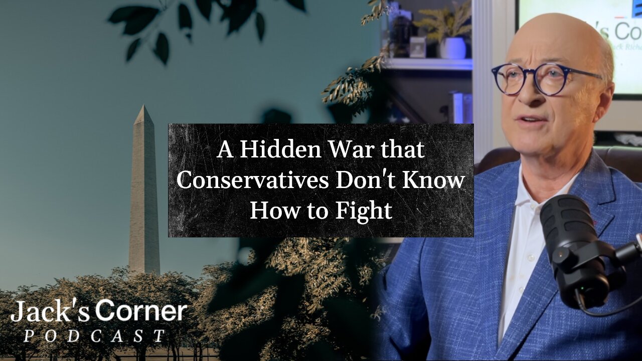 The REAL Reason Conservatives Lose and How To Win | Jack’s Corner | Ep. 20