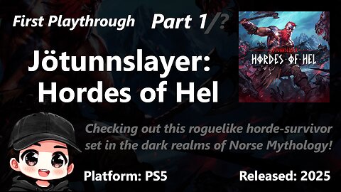 Jötunnslayer: Hordes of Hel (PS5, 2025)- First Playthrough - Part 1/?