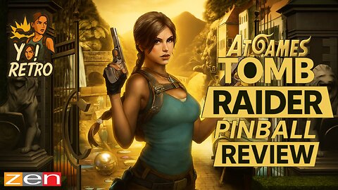 Yo! Retro #56 Atgames Tomb Raider Pinball Review! #tombraider #laracroft #zenstudios #yoretro
