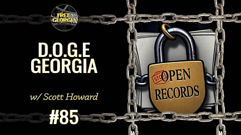 D.O.G.E. Georgia w/ Scott Howard - FGP#85