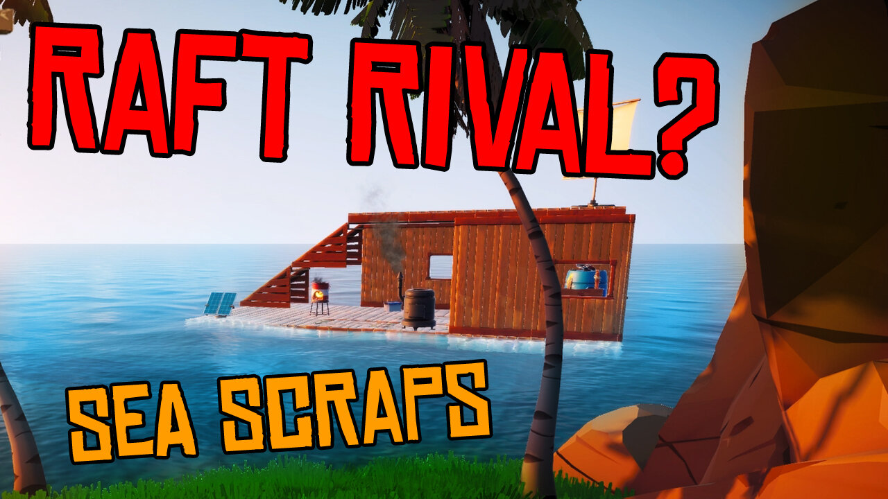 Could This SEA SCRAP Survival Game Rival RAFT Someday?