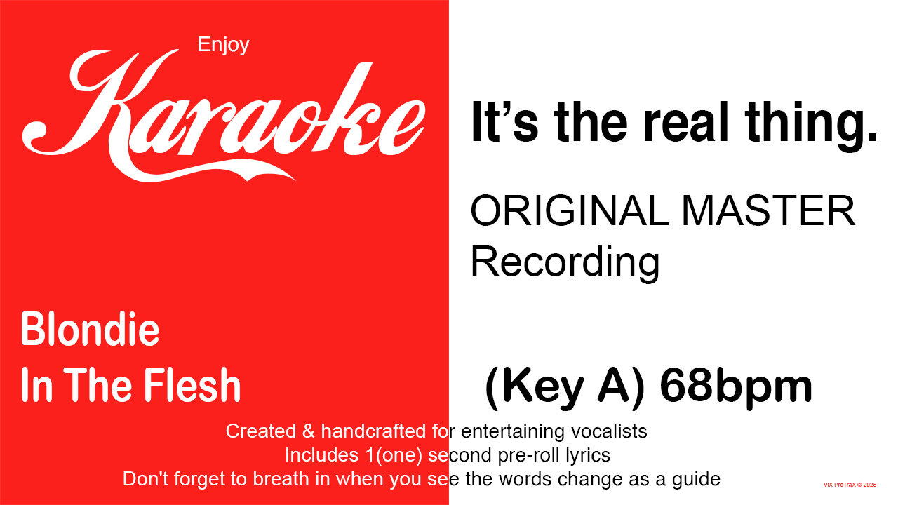 Blondie - In The Flesh (Key A) 68bpm (2025) Karaoke