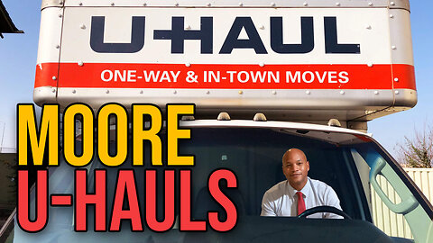 Moore U-Hauls | Dumbest Bill in America