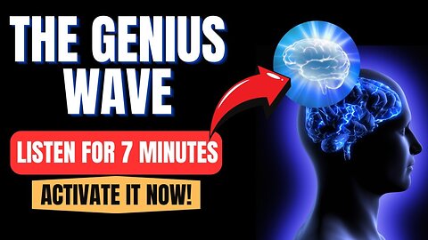 The Genius Wave Theta Brainwave - Activate Your Superbrain in 7 Minutes!