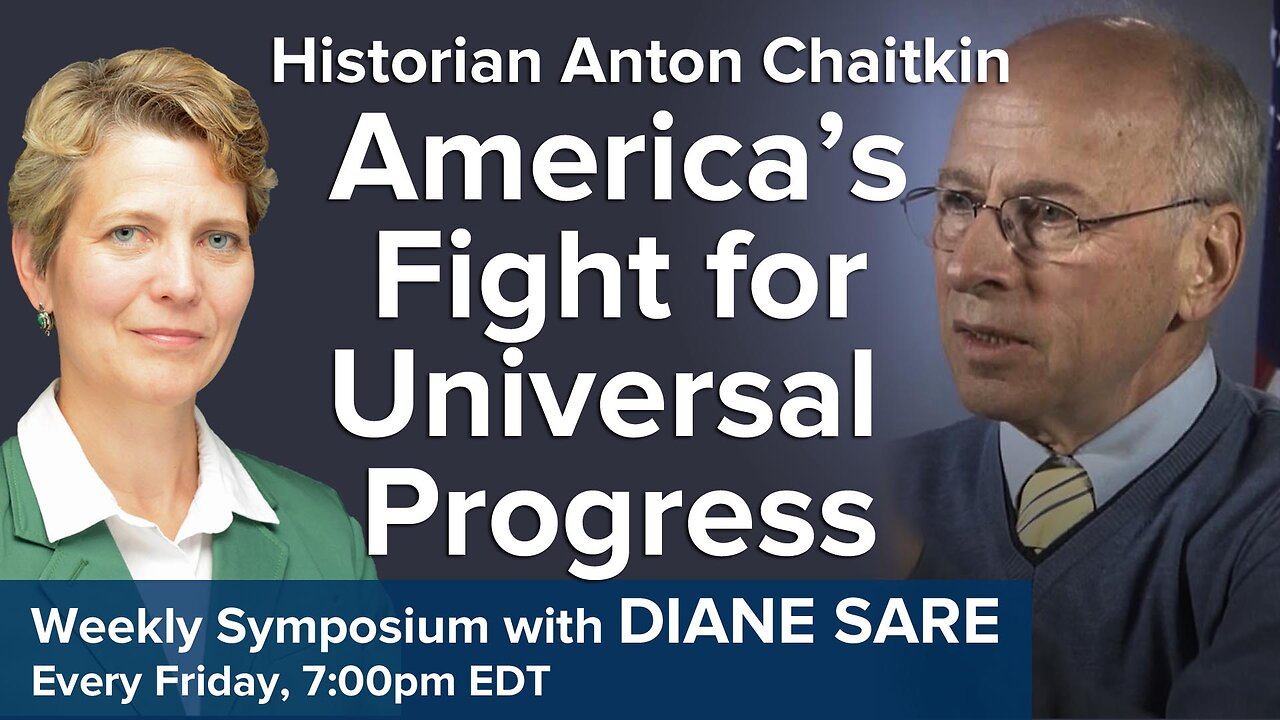 Anton Chaitkin: 'America's Fight for Universal Progress'