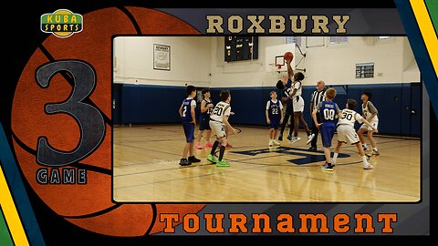 🏀KS FULL Game 3 Basketball, Roxbury Tournament