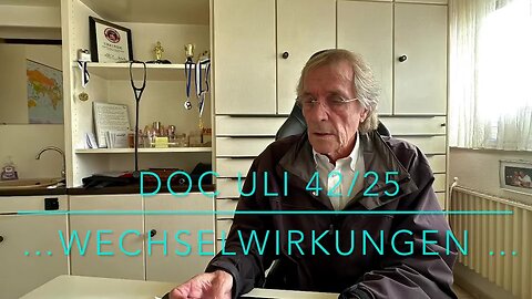 🩺🔝DOC Uli TV 42/25…Wechselwirkungen… vom 24.10.25