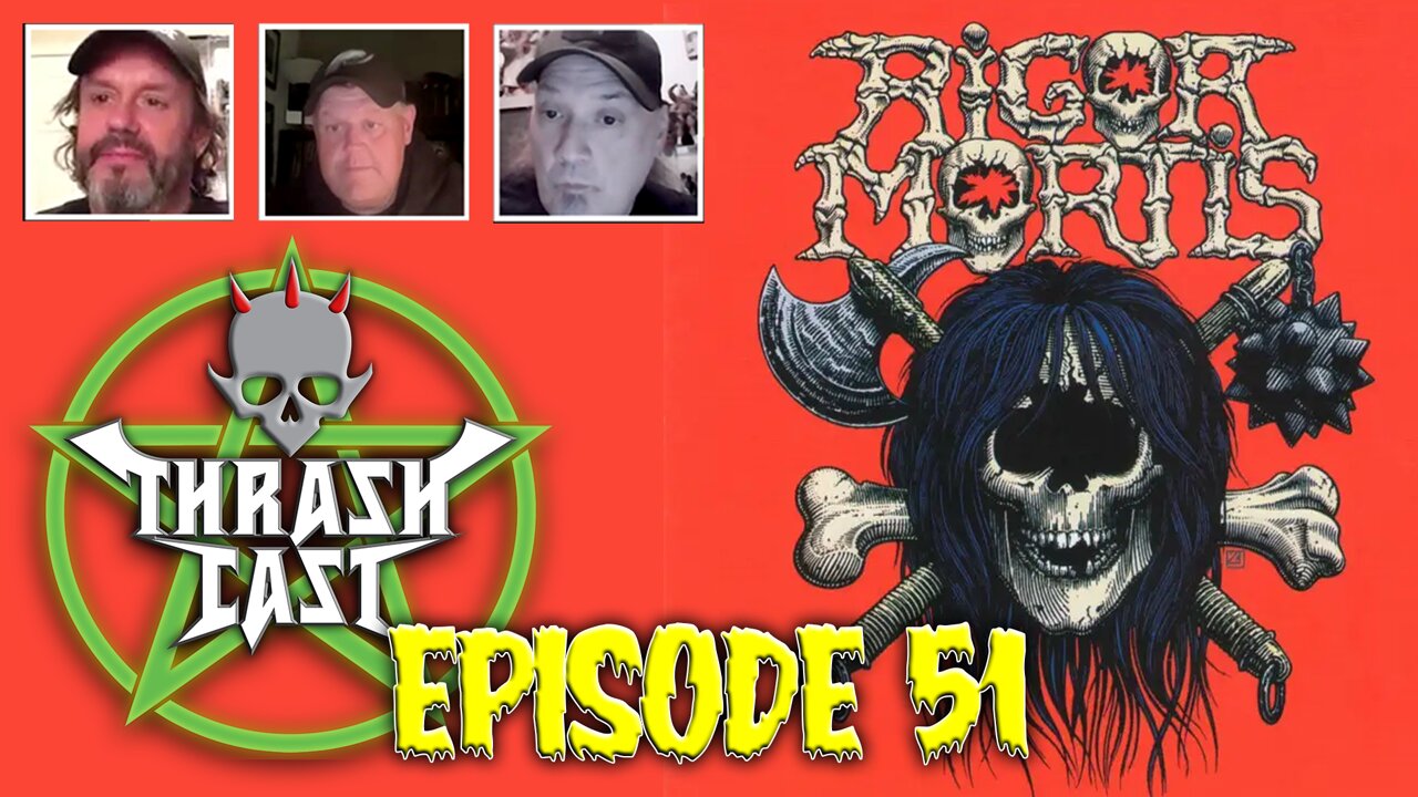 Thrashcast Episode 51: Rigor Mortis' debut album