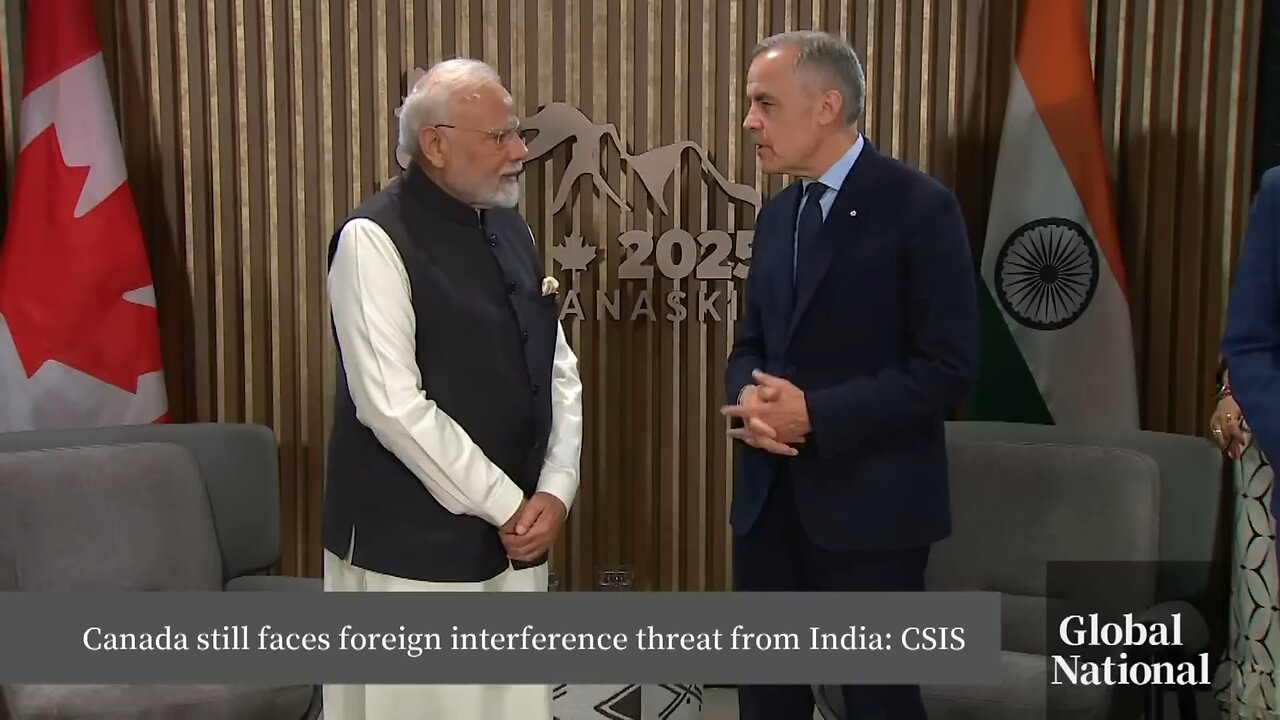Canada Repair Rift With India,AsCSIS Raises New Foreign Interference Concerns