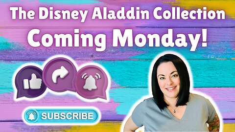 The Disney Aladdin Collection Coming Monday!