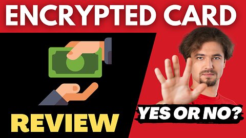 Encrypted Card Review ⚠️ {WARNING} Legit Or Scam? Exposed!