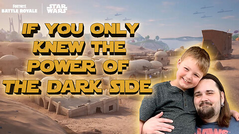 If You Only Knew The Power Of The Dark Side! in Fortnite Galactic Battle (Full Game)