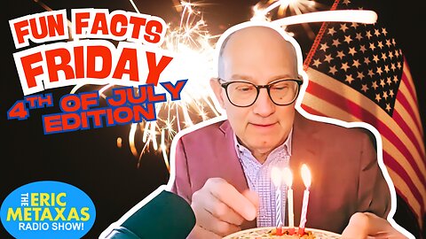 Albin Shares A 4th of July Fun Facts Friday