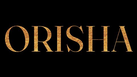 ORISHAS - What Are They?