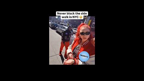 Never block the sidewalk of nyc
